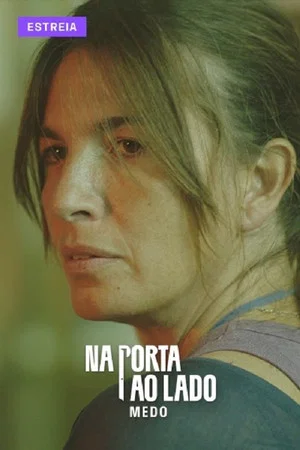 Постер: Next Door: Fear