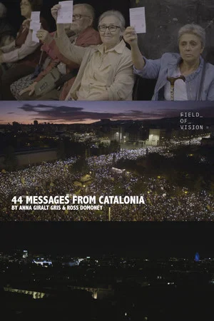 Постер: 44 Messages from Catalonia