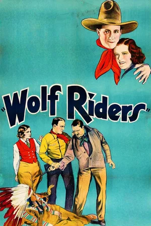 Постер: Wolf Riders
