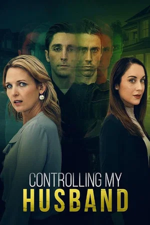 Постер: Controlling My Husband