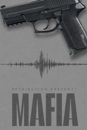 Постер: Retribution Present: Mafia