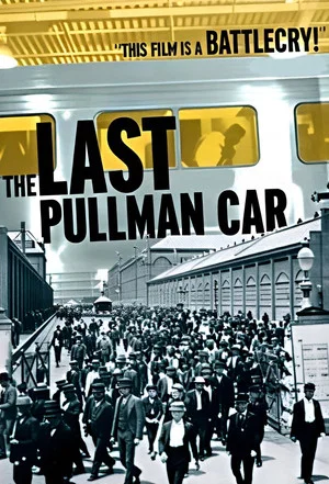 Постер: The Last Pullman Car