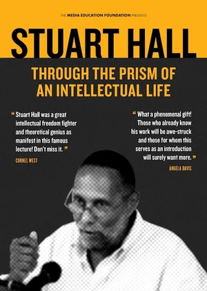 Постер: Stuart Hall: Through the Prism of an Intellectual Life