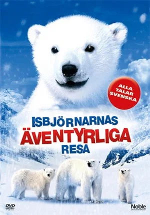 Постер: The Great Polar Bear Adventure
