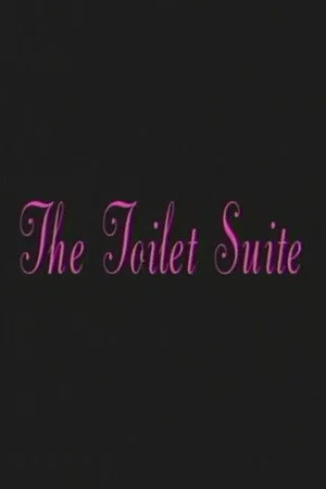 Постер: The Toilet Suite