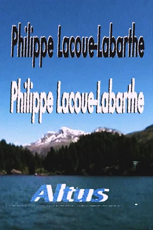 Постер: Philippe Lacoue-Labarthe, altus