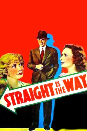 Постер: Straight Is the Way