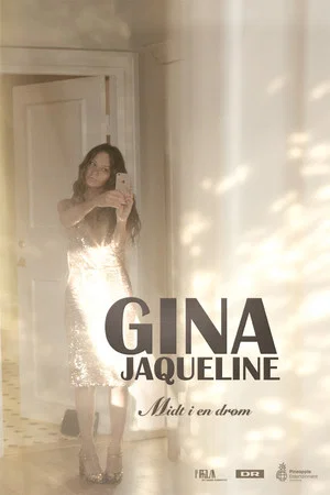 Постер: Gina Jaqueline - Midt i en drøm