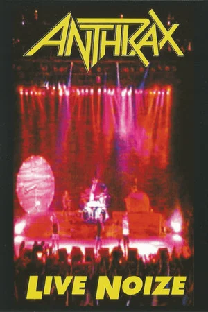 Постер: Anthrax: Live Noize