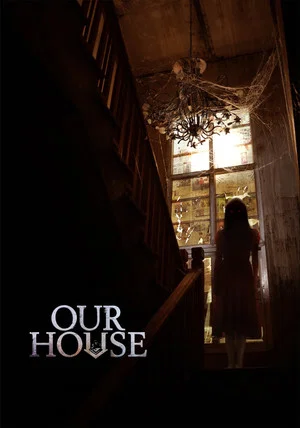 Постер: Our House
