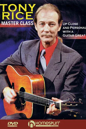 Постер: Tony Rice: Master Class