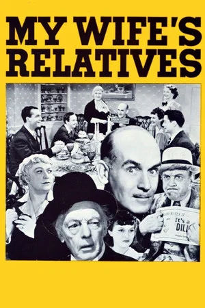Постер: My Wife's Relatives
