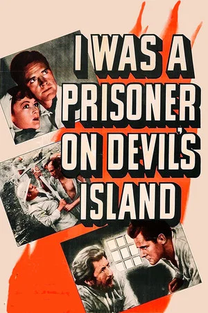 Постер: I Was a Prisoner on Devil's Island