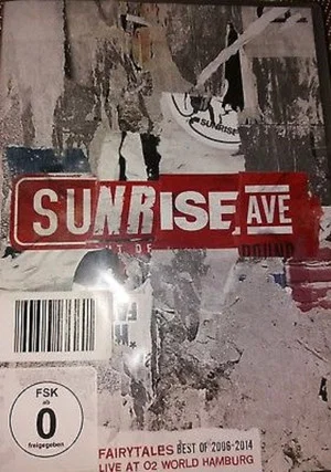 Постер: Sunrise Avenue - Fairytales Best Of 2006-2014 (Live at O² World Hamburg)