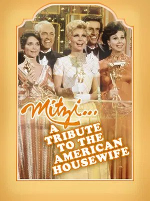 Постер: Mitzi... A Tribute to the American Housewife
