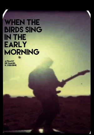 Постер: When the Birds Sing in the Early Morning/ Cosmic Enlightenment of a Fragile Mind