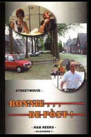 Постер: Ronnie ... De Pòst!