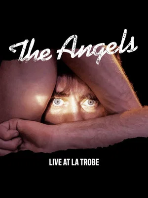 Постер: The Angels: This is it Folks...Over the Top
