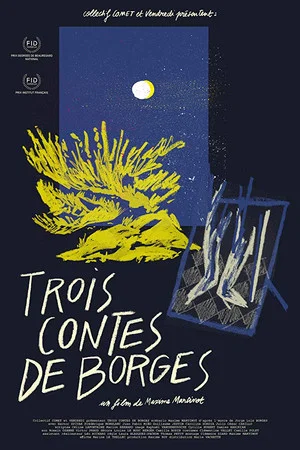Постер: Three Tales of Borges
