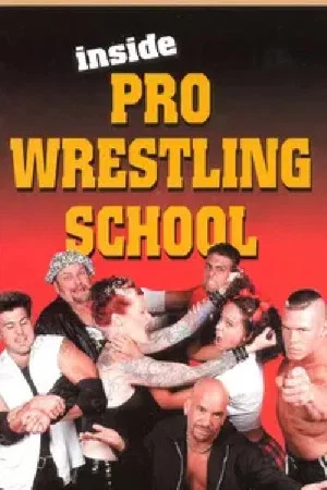 Постер: Inside Wrestling School