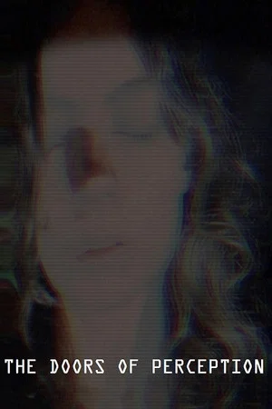 Постер: The Doors of Perception