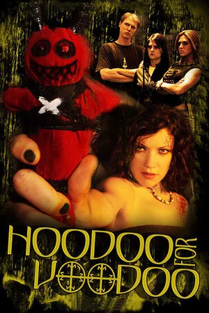 Постер: Hoodoo for Voodoo