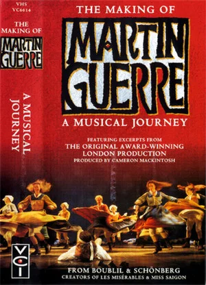 Постер: The Making of Martin Guerre: A Musical Journey