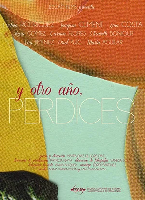Постер: Y otro año, perdices