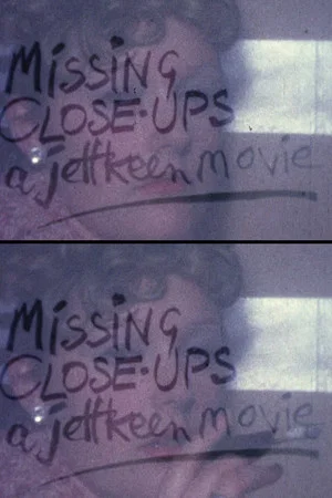 Постер: Missing Close-ups