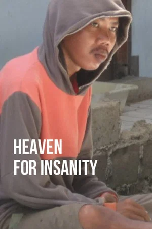 Постер: Heaven for Insanity