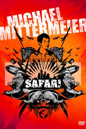 Постер: Michael Mittermeier - Safari Austria Edition