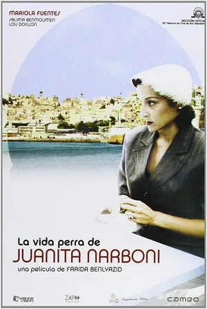 Постер: The Wretched Life of Juanita Narboni