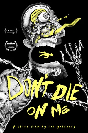 Постер: Don't Die on Me
