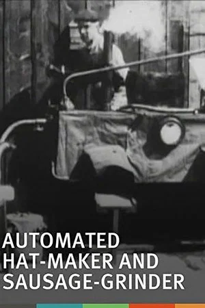 Постер: Automated Hat-Maker and Sausage-Grinder