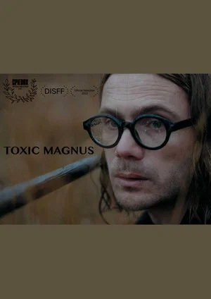 Постер: Toxic Magnus