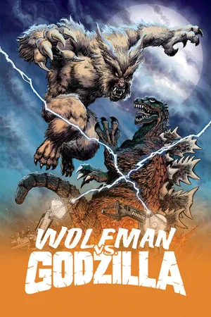 Постер: Wolfman vs. Godzilla