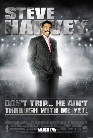 Постер: Don't Trip... He Ain't Through with Me Yet