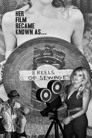 Постер: 8 Reels of Sewage
