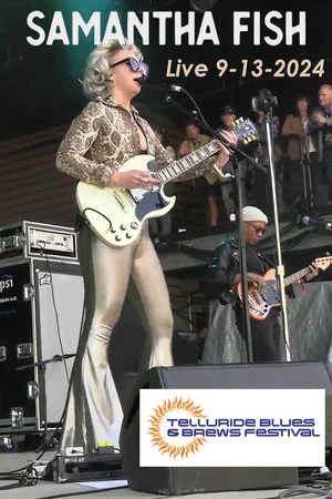 Постер: Samantha Fish: Telluride Blues & Brews Festival