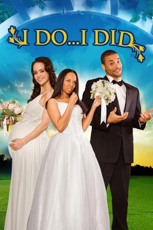 Постер: I Do... I Did!