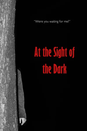 Постер: At the Sight of the Dark