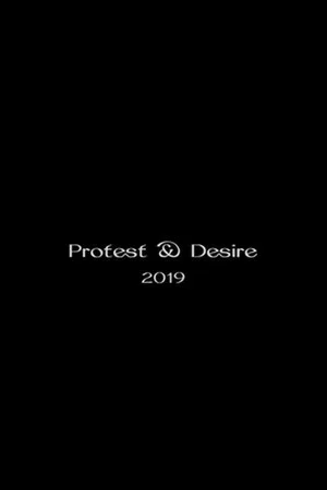 Постер: Protest and Desire