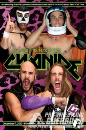 Постер: PWG: Cyanide: A Loving Tribute To Poison