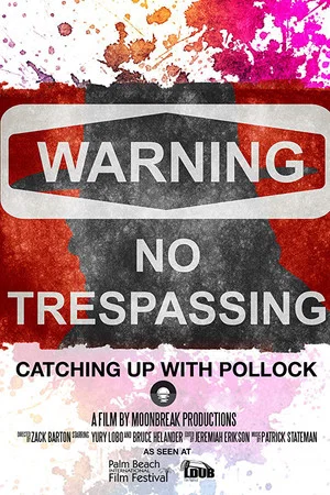 Постер: Catching Up with Pollock