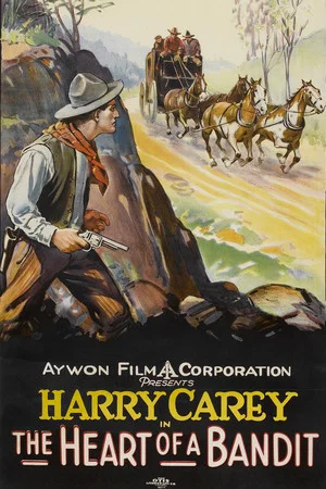 Постер: The Heart of a Bandit
