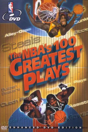 Постер: The NBA's 100 Greatest Plays