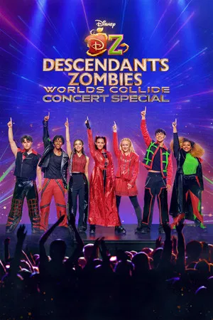 Постер: Descendants/ZOMBIES Worlds Collide - Concert Special