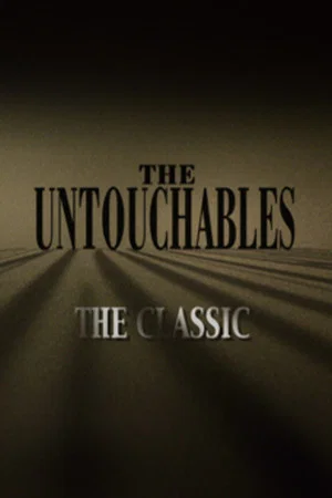 Постер: The Untouchables: The Classic