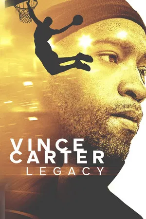 Постер: Vince Carter: Legacy