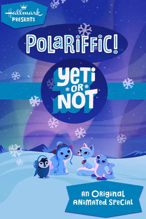 Постер: Polariffic! Yeti or Not